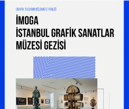 İmoga İstanbul Grafik Sanatlar Müzesi Gezisi