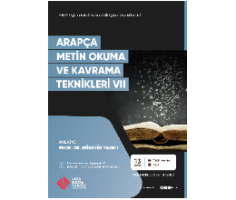 Arapça Metin Okuma ve Kavrama Teknikleri VII