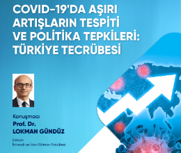 Covid-19'da Aşırı Artışların Tespiti ve Politika Tepkileri: Türkiye Tecrübesi
