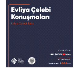 Evliya Çelebi Konuşmaları Panel Serisi