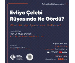 Evliya Çelebi Rüyasında Ne Gördü?