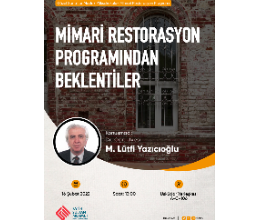 Mimari Restorasyon Programından Beklentiler