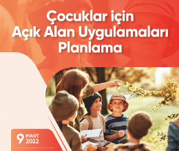 Çocuklar İçin Açık Alan Uygulamaları