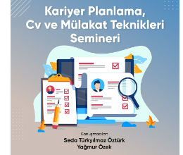 Kariyer Planlama ve CV Mülakat Teknikleri Semineri-19