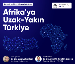 Afrika'ya Uzak-Yakın Türkiye