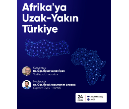 Afrika'ya Uzak-Yakın Türkiye