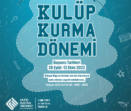Öğrenci Kulübü Kurma Dönemi