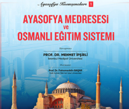 Ayasofya Medresesi ve Osmanlı Eğitim Sistemi