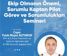 Ekip Olmanın Önemi, Sorumlu Kaptan Pilot Görev ve Sorumlulukları