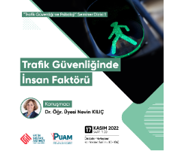Trafik Güvenliğinde İnsan Faktörü