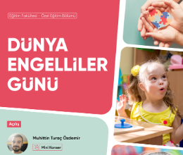 Dünya Engelliler Günü