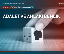 Siyaset Düşüncesi Konuşmaları II: Adalet ve Ahlaki Benlik