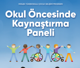 Okul Öncesinde Kaynaştırma Paneli
