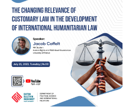 Changing Relevance of The Customary Law in The Development of International Humanitarian Law