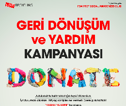 Geri Dönüşüm ve Yardım Kampanyası