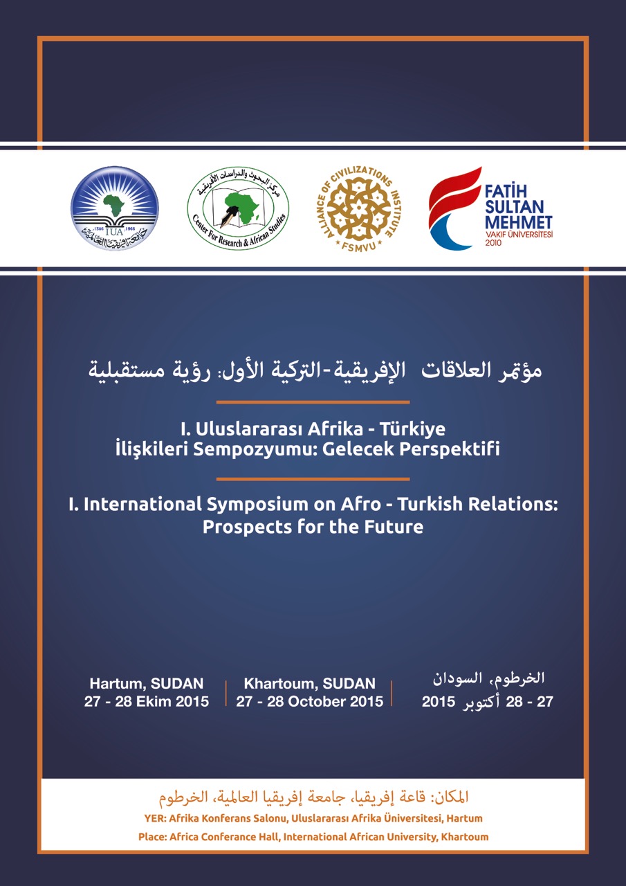 I. Uluslararası Afrika - Türkiye İlişkileri Sempozyumu