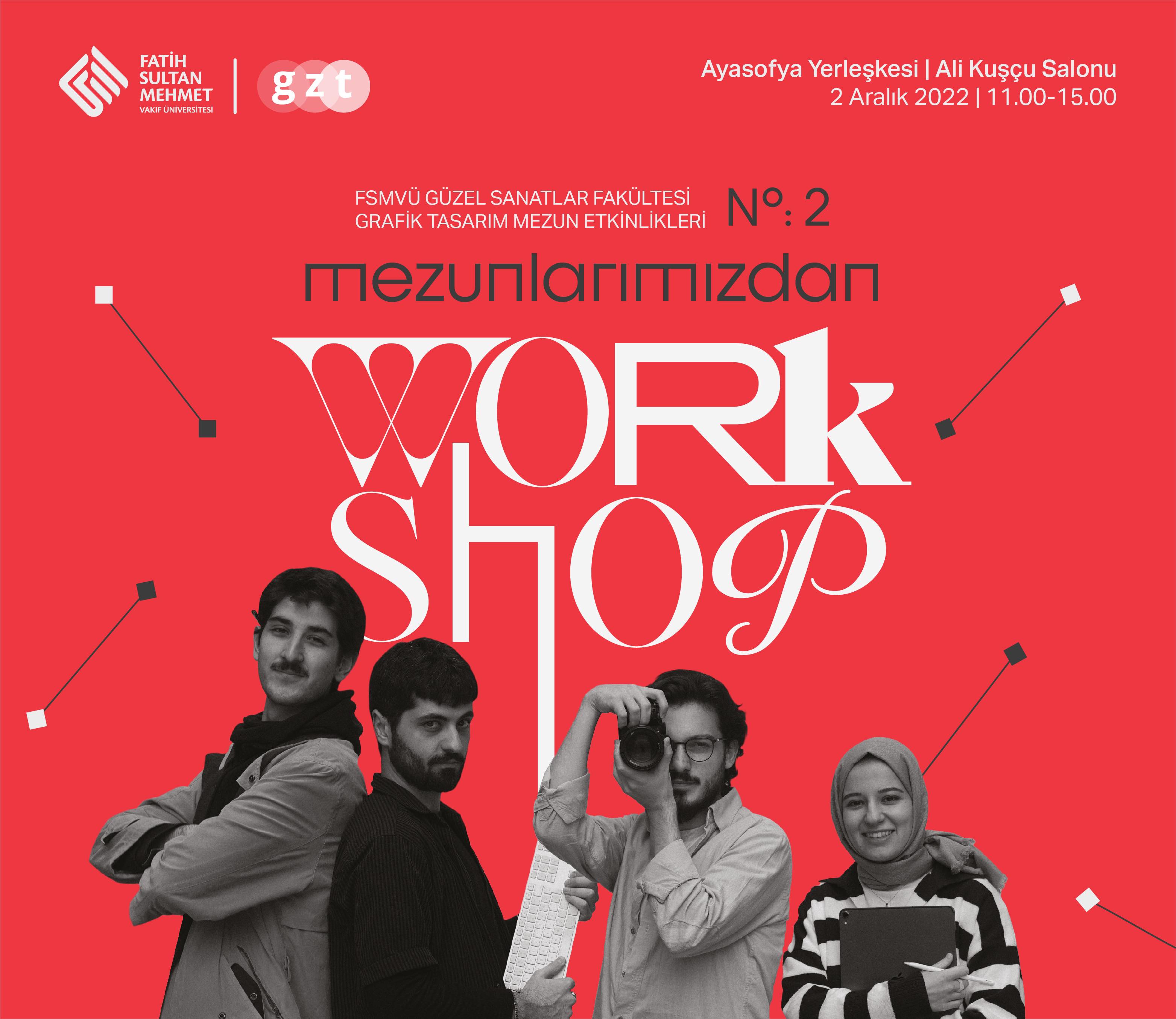 Mezunlarımızdan Workshop