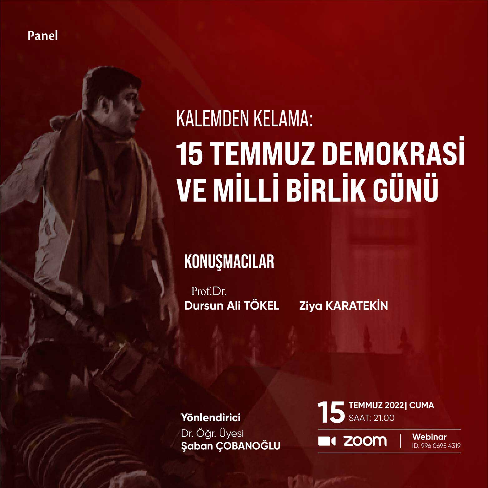 Kalemden Kelama: 15 Temmuz Demokrasi ve Milli Birlik Günü