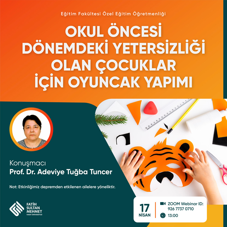 Okul Öncesi Dönemdeki Yetersizliği Olan Çocuklar İçin Oyuncak Yapımı