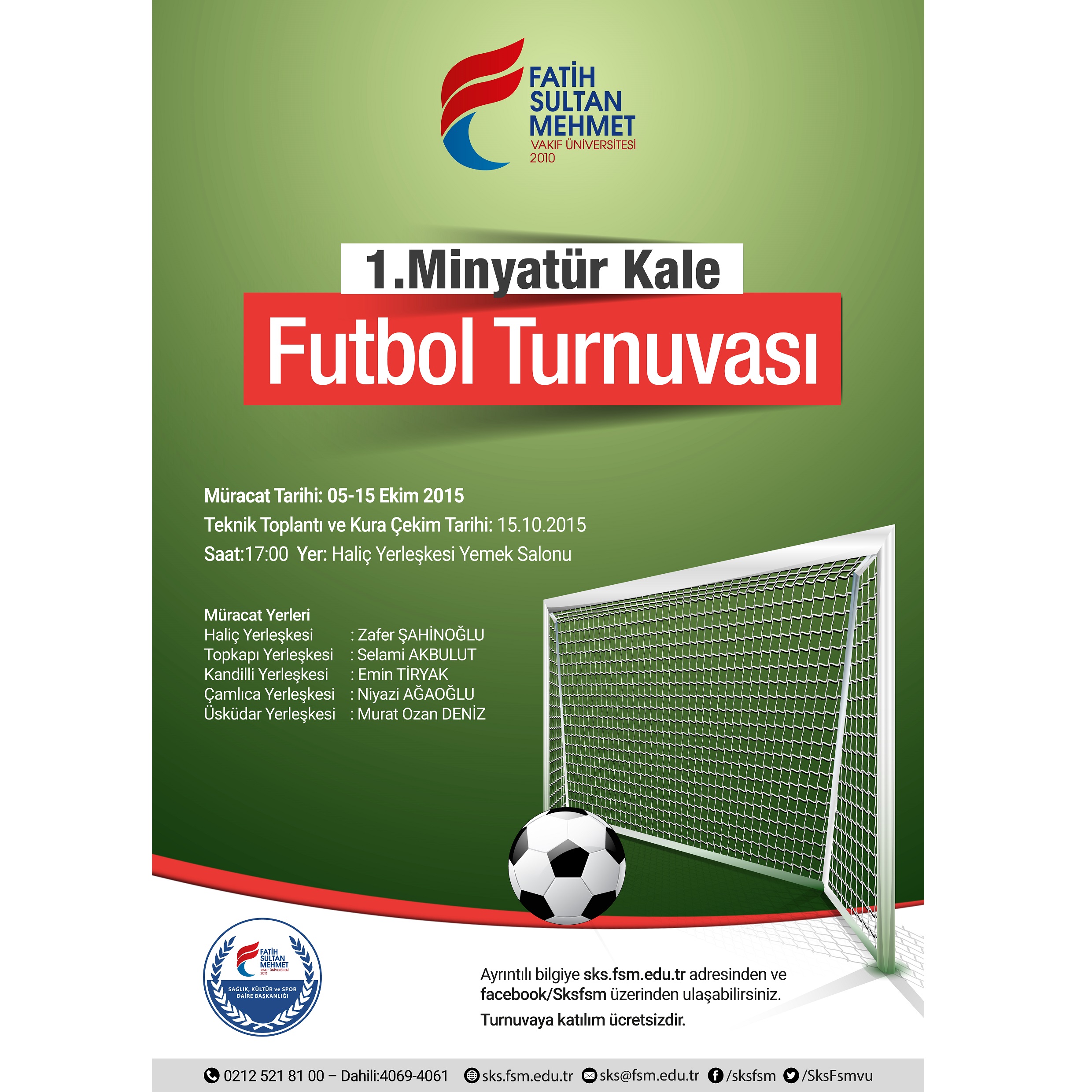 Minyatür Kale Futbol Turnuvası