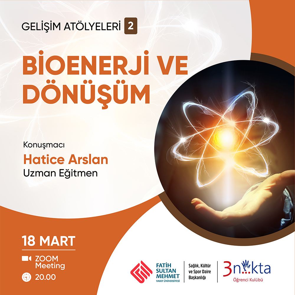 Gelişim Atölyeleri - 2: Bionerji ve Dönüşüm
