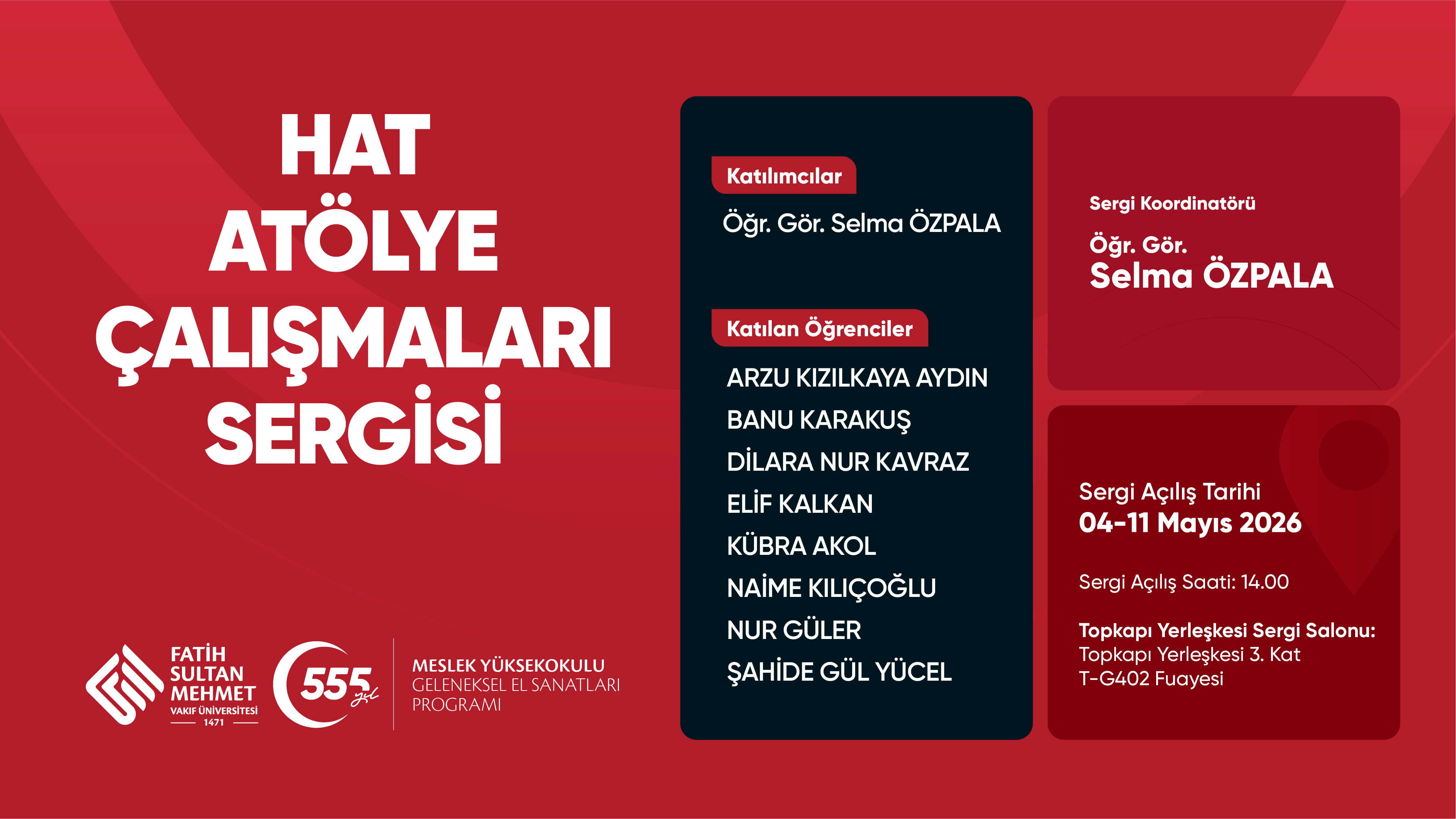 HAT ATÖLYE ÇALIŞMALARI SERGİSİ