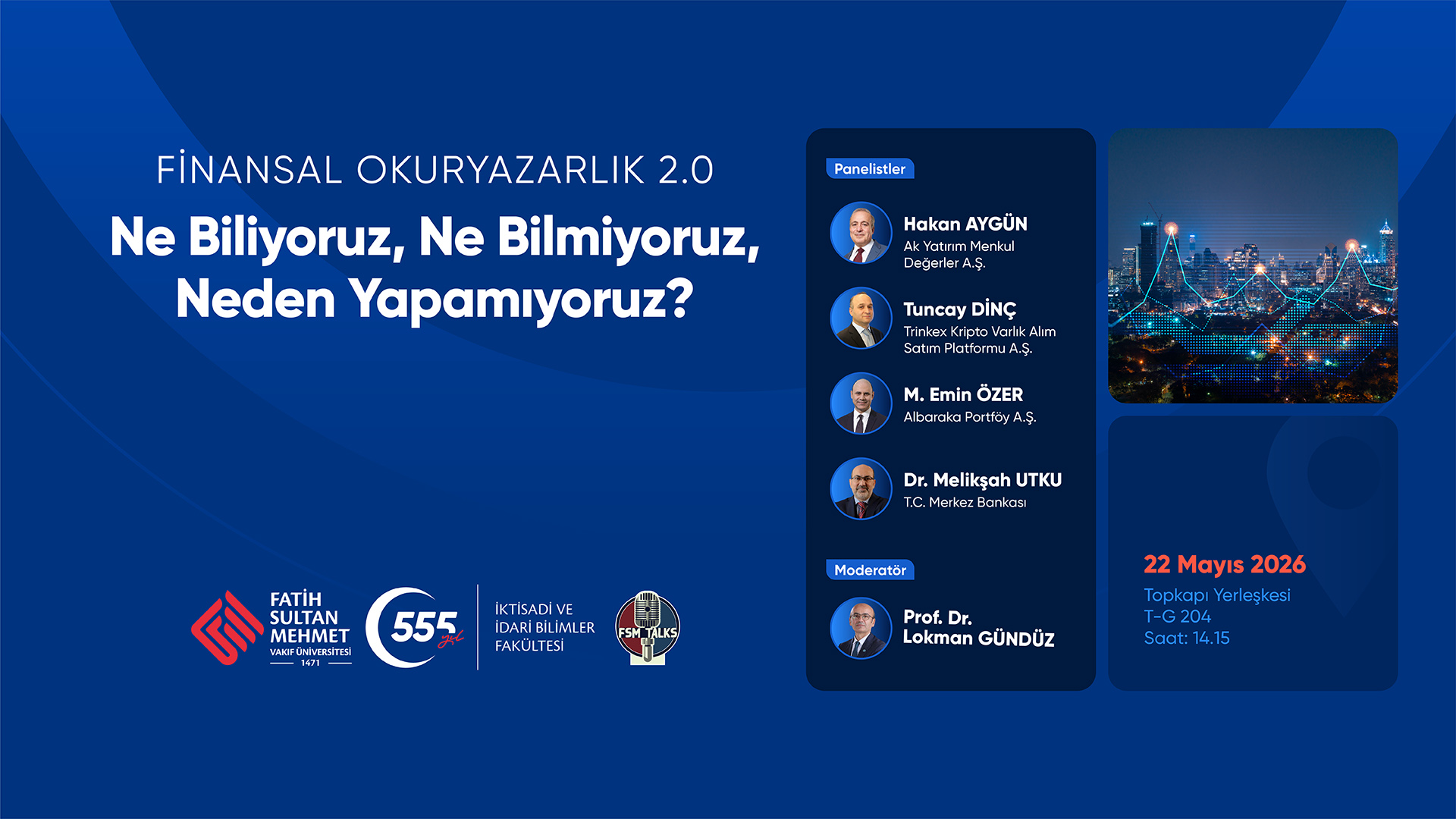 FİNANSAL OKURYAZARLIK PANELİ