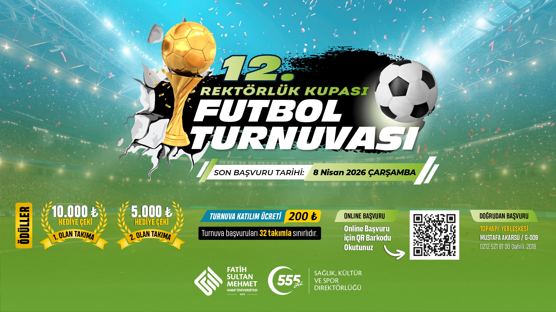 12.Rektörlük Kupası Futbol Turnuvası