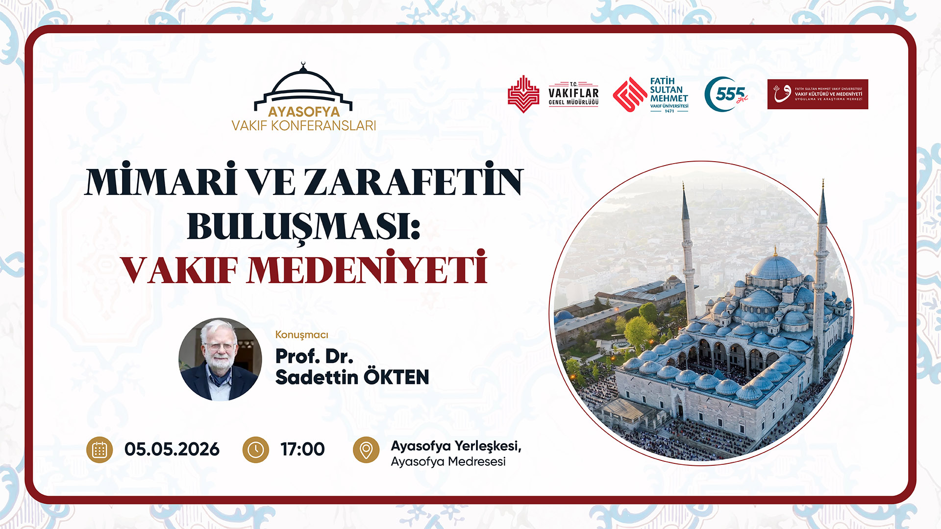 Ayasofya Vakıf Konferansları/ Saadettin ÖKTEN