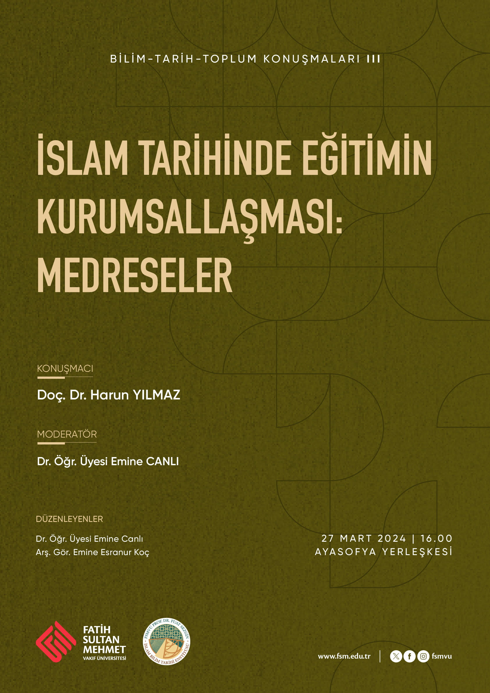 İslam Tarihinde Eğitimin Kurumsallaşması: Medreseler