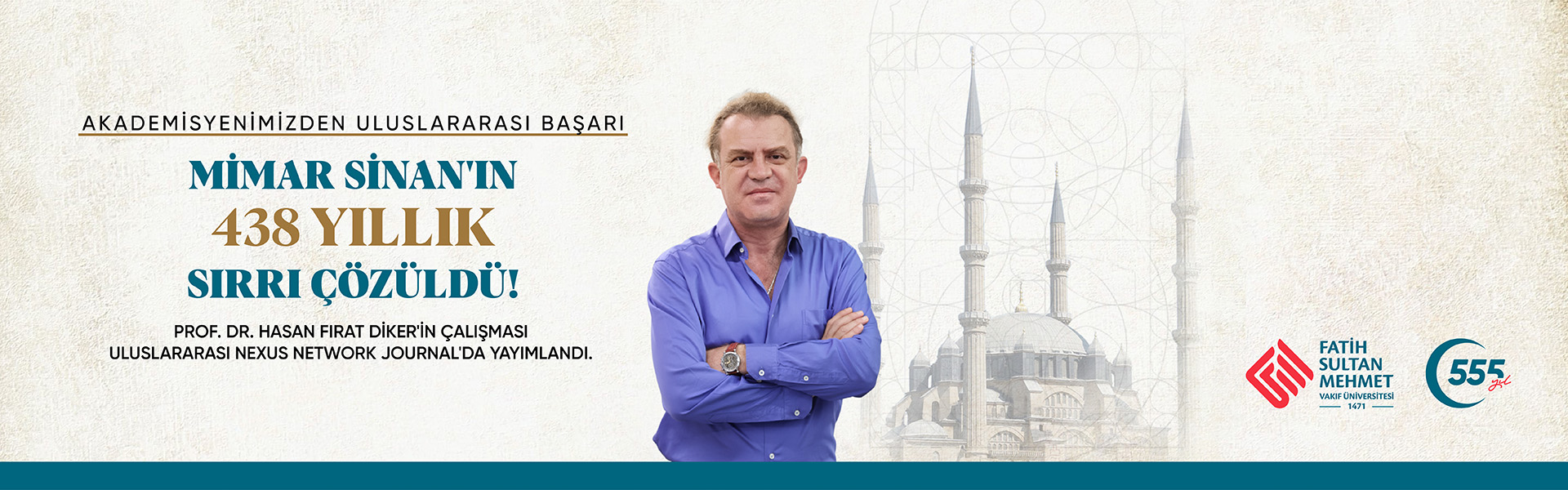 Mimar Sinan'ın 438 yıllık sırrı çözüldü