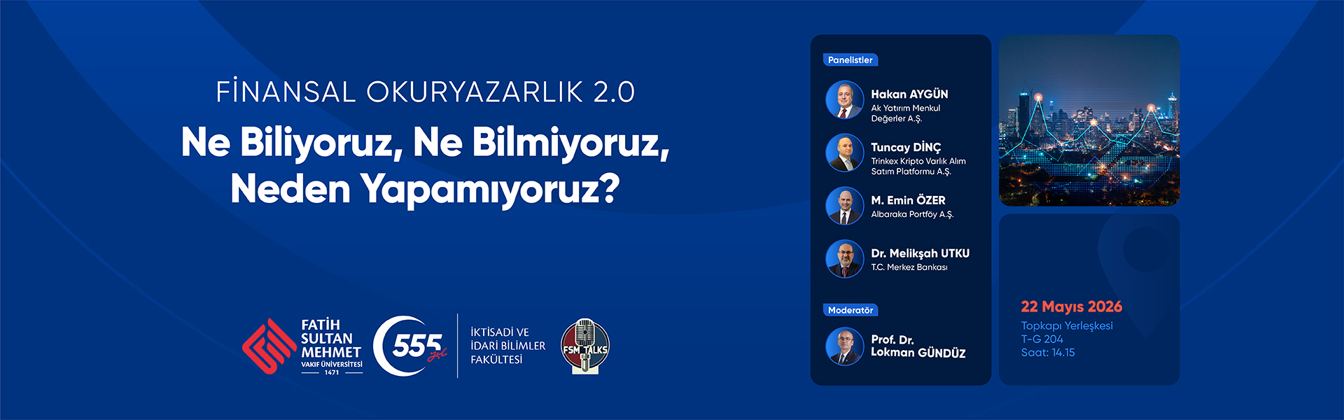 FİNANSAL OKURYAZARLIK PANELİ