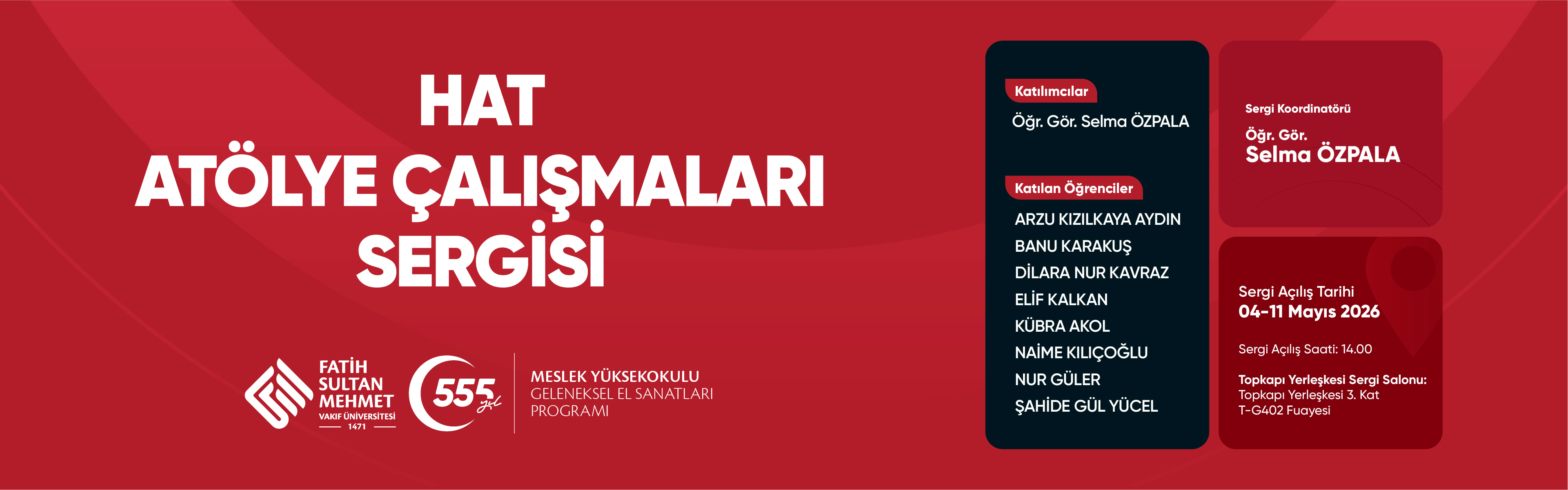 HAT ATÖLYE ÇALIŞMALARI SERGİSİ 