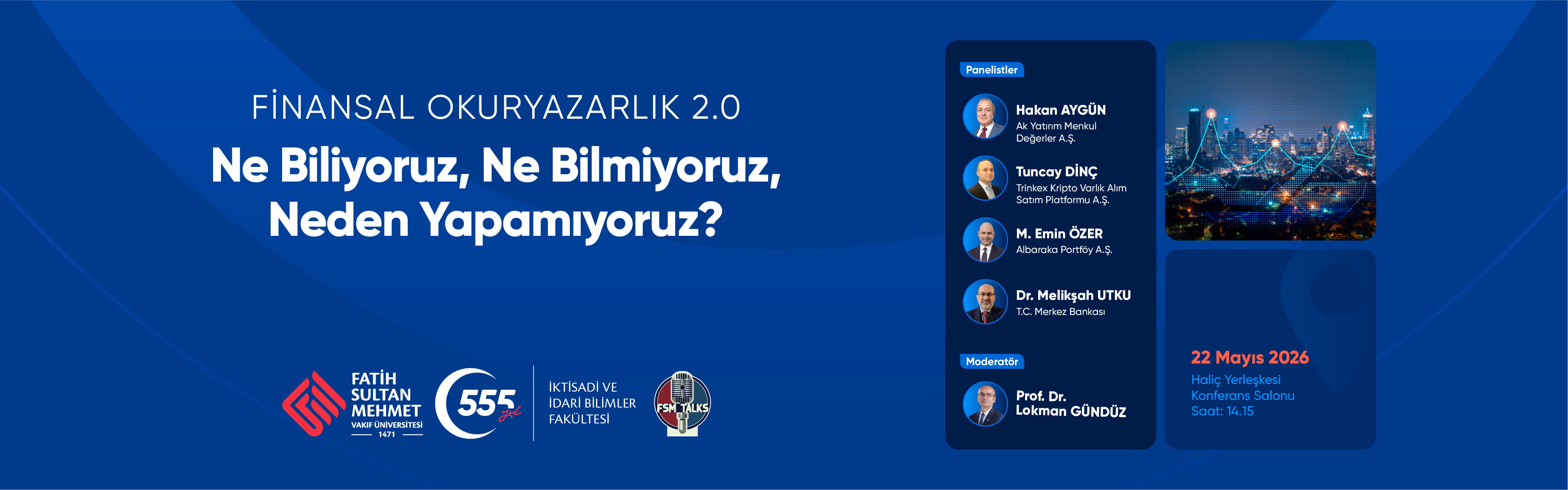 FİNANSAL OKURYAZARLIK PANELİ