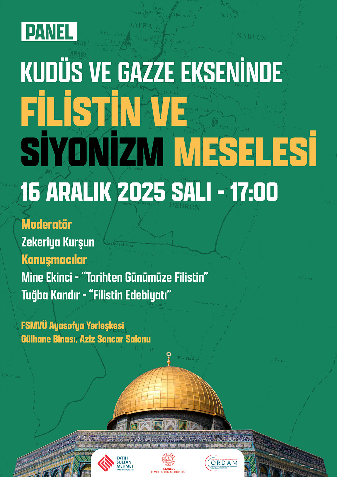 Kudüs ve Gazze Ekseninde Filistin ve Siyonizm Meselesi